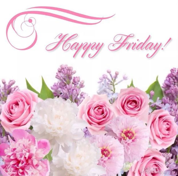 Happy Friday Image With Roses And Flowers - Good Morning Images, Quotes ...