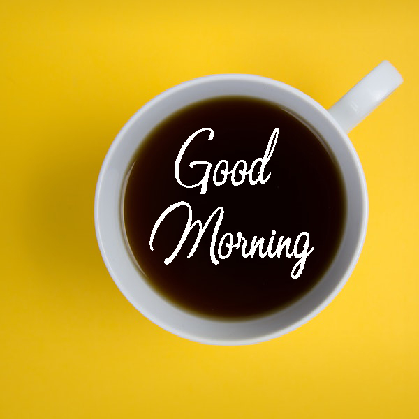 Good Morning Coffee Images Download - Good Morning Images, Quotes, Wishes, Messages, greetings & eCard
