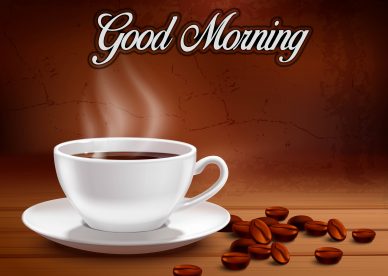 Good Morning Coffee Wallpaper - Good Morning Images, Quotes, Wishes, Messages, greetings & eCard