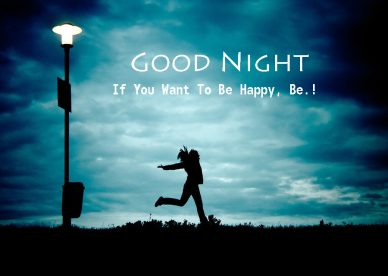 Good Night Be Happy - Good Morning Images, Quotes, Wishes, Messages, greetings & eCard Images