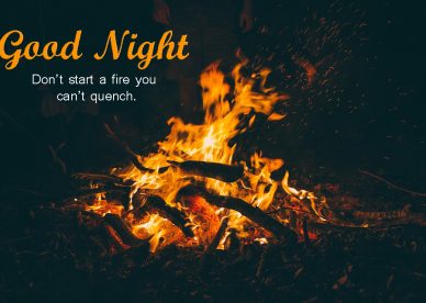 Good Night Fire Images - Good Morning Images, Quotes, Wishes, Messages, greetings & eCard Images