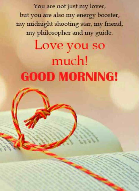 Good Morning Love You So Much - Good Morning Images, Quotes, Wishes, Messages, greetings & eCard Images