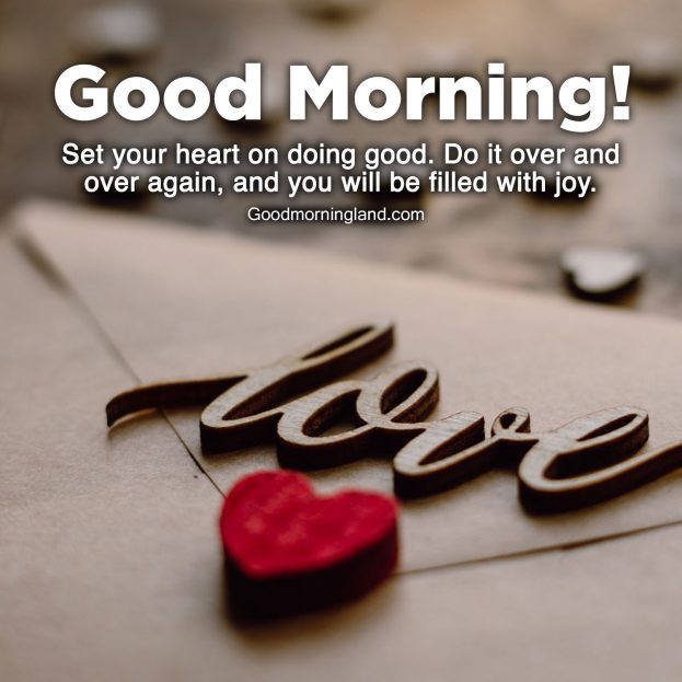 Appreciate your love by sending Good Morning Hearts Images - Good Morning Images, Quotes, Wishes, Messages, greetings & eCard Images