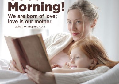 Awesome Good morning mom images for everyone - Good Morning Images, Quotes, Wishes, Messages, greetings & eCard Images.