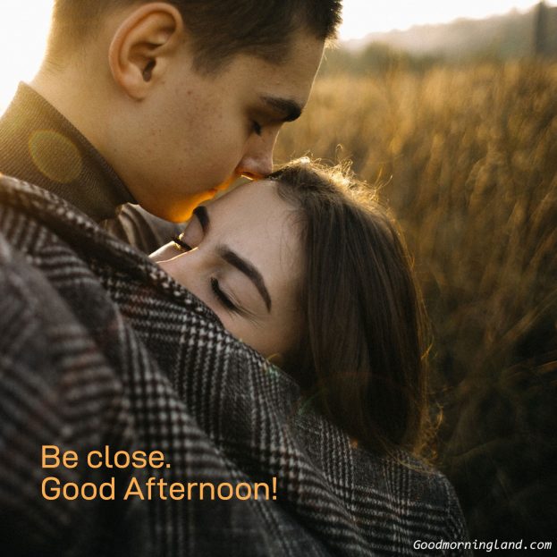 Good Afternoon Images for your love - Good Morning Images, Quotes, Wishes, Messages, greetings & eCard Images
