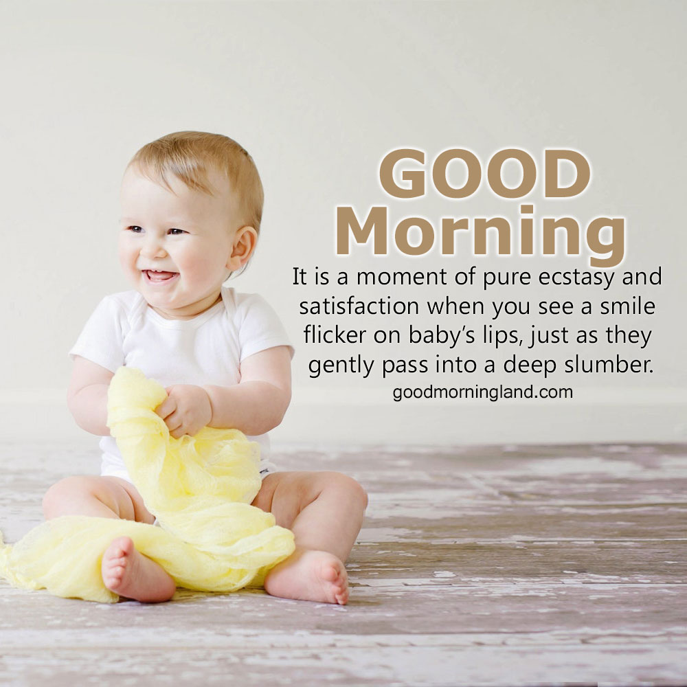 good morning quotes baby