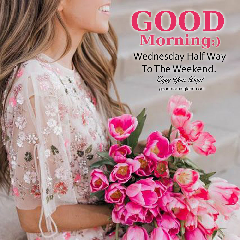 Good morning Wednesday images for your loved ones 2021 - Good Morning Images,  Quotes, Wishes, Messages, greetings & eCards