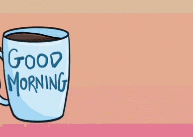 Good Morning Have A Cup Of Tea GIF - Good Morning Images, Quotes, Wishes, Messages, greetings & eCard Images