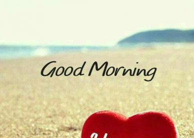 Good Morning Red Love Heart On Beach Quotes - Good Morning Images, Quotes, Wishes, Messages, greetings & eCard Images