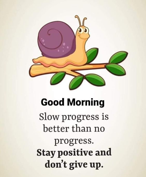 Good Morning Stay Positive And Don't give up Quotes - Good Morning Images, Quotes, Wishes, Messages, greetings & eCard Images