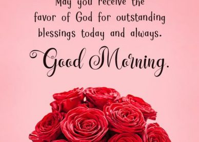 Good Morning Outstanding Blessings Images - Good Morning Images, Quotes, Wishes, Messages, greetings & eCard Images