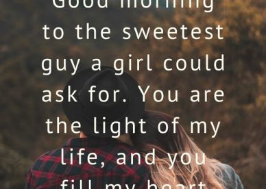 Good Morning To The Sweetest Guy Images - Good Morning Images, Quotes, Wishes, Messages, greetings & eCard Images