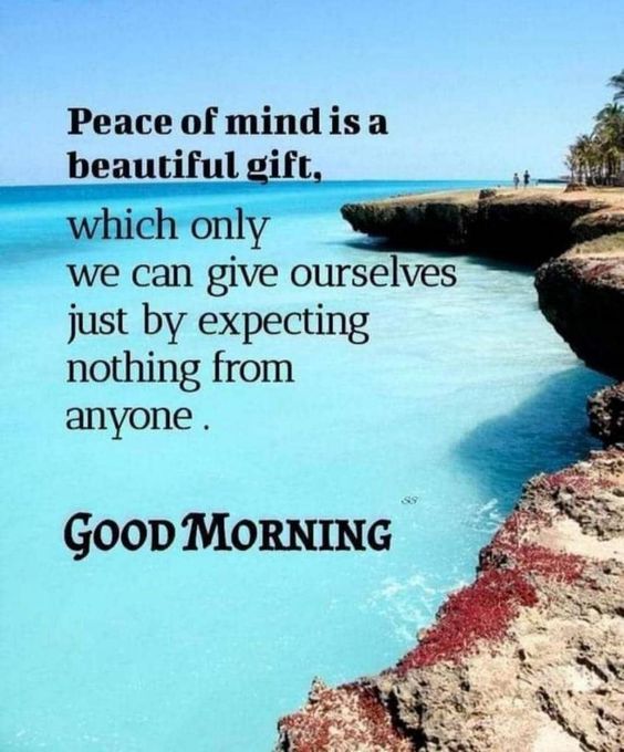Peace Of Mind With Good Morning Photos - Good Morning Images, Quotes, Wishes, Messages, greetings & eCard Images