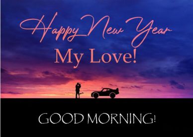Good Morning Love Happy New Year Images 2023 - Good Morning Images, Quotes, Wishes, Messages, greetings & eCard Images