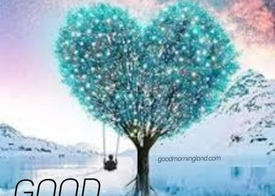 Lovely Heart Good Morning Images With Tree Love - Good Morning Images, Quotes, Wishes, Messages, greetings & eCard Images