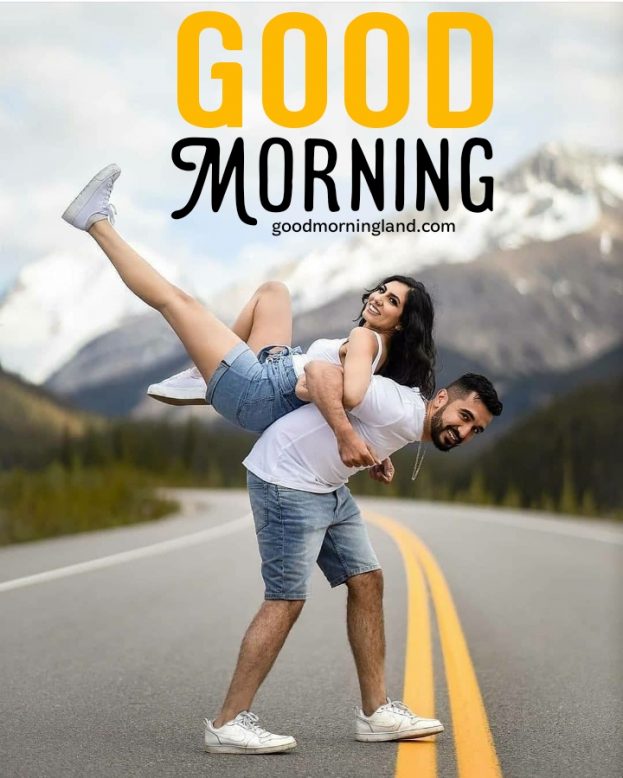 Moody Good Morning Love Images - Good Morning Images, Quotes, Wishes, Messages, greetings & eCard Images