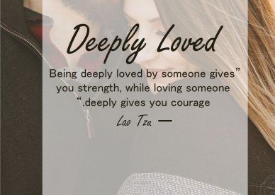 Feeling Deeply Loved Quotes